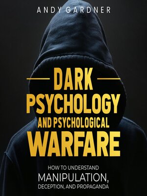 cover image of Dark Psychology and Psychological Warfare